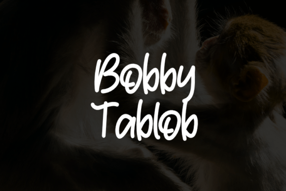 Bobby Tablob Font: Elevating Small Business Branding