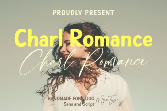 Charl Romance Duo Font: An Editorial Design Review