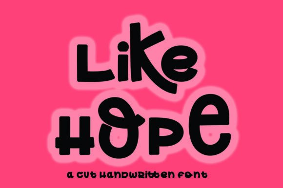 Like Hope Font: Adding Warmth to Your Brand Identity