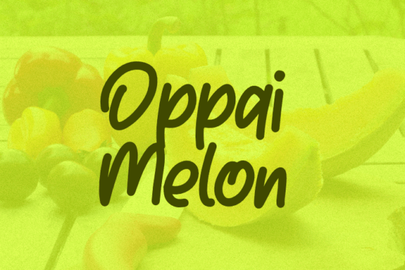 Oppai Melon Font: Elevating Small Business Branding