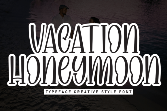 Vacation Honeymoon Font: A Campaign Design Review